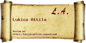 Lukics Attila névjegykártya